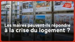 Municipales : les maires peuvent-ils répondre à la crise du logement ?