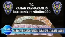 Kaman Ve Mucurda Yasadışı Kumar Oynatanlara Baskın
