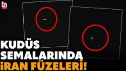 SICAK GÖRÜNTÜLER! İran'ın İsrail'e misilleme füzeleri Kudüs semalarında görüntülendi!