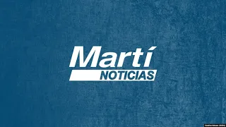 Noticiero Martí Noticias