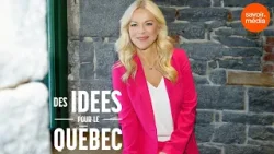 Des idées pour le Québec : bande-annonce