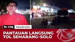 Pantauan Arus Mudik Lebaran Dari Rest Area 429 Tol Semarang-Solo | Breaking News Pantauan Arus Mudik Lebaran Dari Rest Area 429 Tol Semarang-Solo | Breaking News