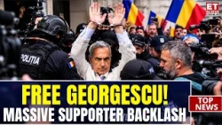 “FREE GEORGESCU NOW!” Supporters Flood Streets as Court Drama Unfolds | ET Now | World News