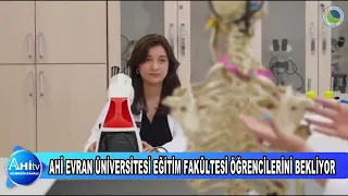 AHİ EVRAN ÜNİVERSİTESİ EĞİTİM FAKÜLTESİ ÖĞRENCİLERİNİ BEKLİYOR