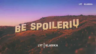 Be spoilerių | 2026-08-04