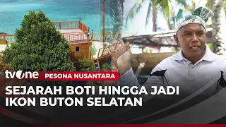 Kisah Boti: Kapal Legendaris yang Kini Menjadi Ikon Buton Selatan | Pesona Nusantara tvOne