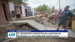 El municipio garantizará asistencia integral a las familias evacuadas