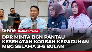 DPR Minta BGN Lebih Ketat dalam Pengawasan Operasional SPPG | Kabar Utama