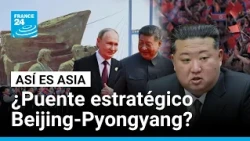 ¿Por qué China abre una nueva vía terrestre hacia Corea del Norte? • FRANCE 24 Español