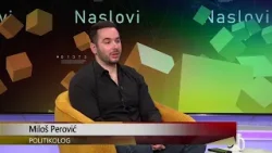 NASLOVI - Miloš Perović, politikolog (S2 EP147) (06.04.2026.)