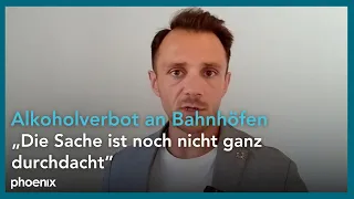 Alexander Poitz (Gewerkschaft der Polizei GDP) zum Alkoholverbot an Bahnhöfen