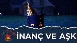 Romantik İlişkiler ve Hristiyanlık | Kamp Ateşi