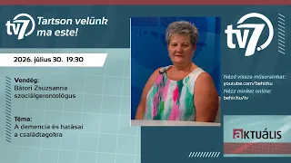 Aktuális - A demencia és hatásai a családtagokra - 2026. 07.30.