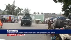Kidnapping à Delmas : torture, rançons jusqu’à 1 million $ et faux policiers Kidnapping à Delmas : torture, rançons jusqu’à 1 million $ et faux policiers