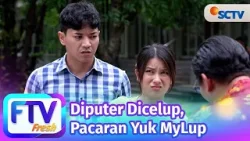 FTV SCTV Ina Marika & El Ryan Carlen - Diputer Dicelup, Pacaran Yuk Mylup