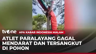 Gagal Mendarat, Atlet Paralayang Nyangkut di Pohon | AKIM tvOne
