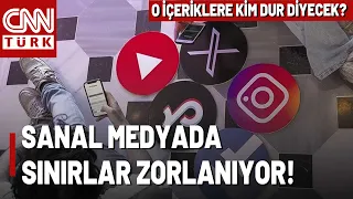 Sanal Medyada Neler Oluyor? Tartışma Yaratan İçerikler Gündemde, Türkiye Ne Yapar?