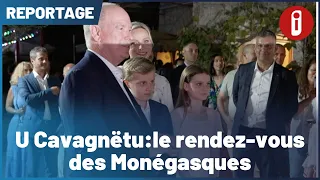 U Cavagnëtu: The Monegasque Gathering