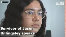 Survivor of attack by accused rapist, murderer Jason Billingsley speaks, files lawsuit