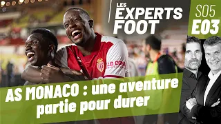 AS MONACO: An adventure built to last - Football Experts S05E03