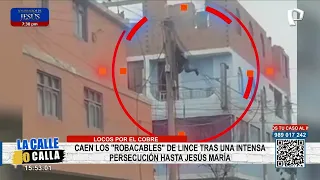 Caen "Los Robacables" de Lince tras intensa persecución hasta Jesús María