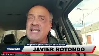 ACONTECER 2nd 09/01 Javier Rotondo rural crime penalization project