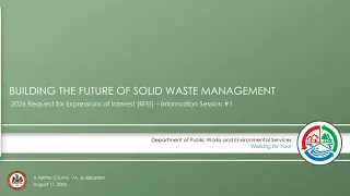 Solid Waste Management Program's Request for Expressions of Interest Information Session #2