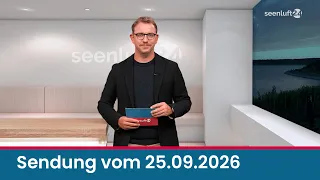seenluft24 broadcast from 09/25/2026 | full version
