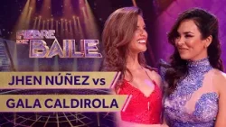 JHENDELYN NÚÑEZ vs GALA CALDIROLA ? NOCHE DOBLE ✨ Fiebre de Baile 2