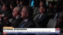 External Borrowing Offshore investors urge Ghana to return to international capital market