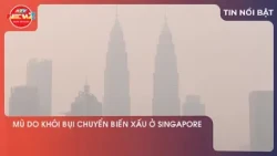 11:30 AM Haze worsens to very unhealthy levels in Singapore