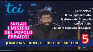 Jonathan Cahn - The Book of Mysteries 5!