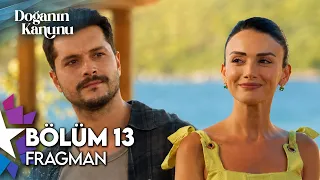 The Law of Nature Episode 13 Trailer | "I'm So in Love With You, Doğa!"