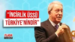 Hulusi Akar İncirlik Üssü Tartışmalarına Beklenen Son Noktayı Koydu! İşte O Sözler | 03.03.2026