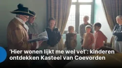 ZO!34 - 'Living here seems pretty cool': kids discover Coevorden Castle