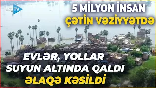 Yaşayış məntəqələri ilə əlaqə kəsildi, yol 2 metr suyun altında qaldı - Hindistanda DAŞQIN FƏLAKƏTİ