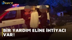 BİR YARDIM ELİNE İHTİYACI VAR!