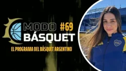 Modo Básquet 🏀 Mano a mano con Luciana Delabarba, Liga Federal Liga Sudamericana y más - #68