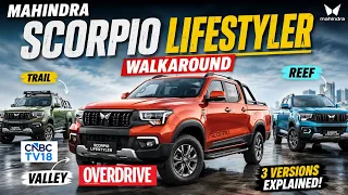 Mahindra Scorpio Lifestyler Revealed: Reef, Trail & Valley Editions Explained | Overdrive