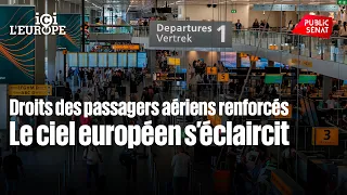 Stronger Air Passenger Rights: The European Skies Are Clearing Up