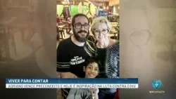 Viver para contar: Adriano inspira na luta contra o HIV | BOA VONTADE NOTÍCIAS