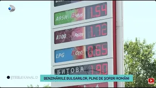 Stirile Kanal D - Benzinariile bulgarilor, pline de soferi romani! | Editie de pranz