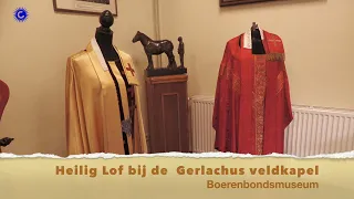 08/23/2026 Holy Praise at the Gerlachus Chapel Gemert Andre van Bussel