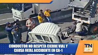 Driver ignores road closure and causes fatal accident on CA-1