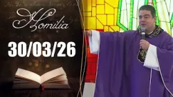 Homilia Diária | 30/03/26 | Padre Robson de Oliveira