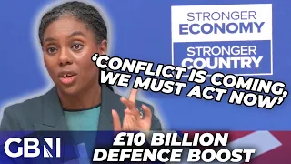 ‘Conflict is coming’ | Labour BLASTED 'addicted to welfare' as Kemi Badenoch pledges defence boost