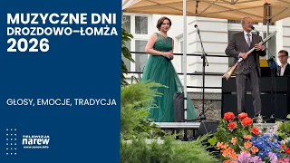 Drozdowo-Łomża Music Days 2026: Voices, Emotions, Tradition