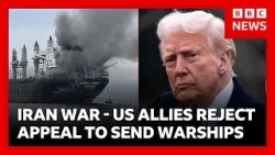 US allies reject Trump’s appeal to send warships to Strait of Hormuz | BBC News