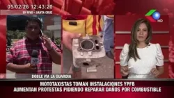 MOTOTAXISTAS TOMAN INSTALACIONES YPFB AUMENTAN PROTESTAS PIDIENDO REPARAR DAÑOS POR COMBUSTIBLE