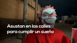 LAOTRAFRONTERA | Scaring people on the streets to make a dream come true